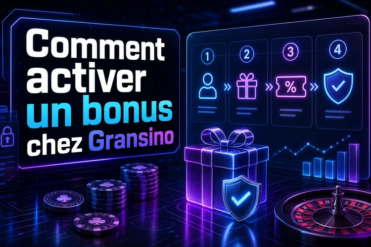 Comment activer un bonus chez Gransino